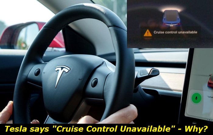 tesla says cruise control unavailable